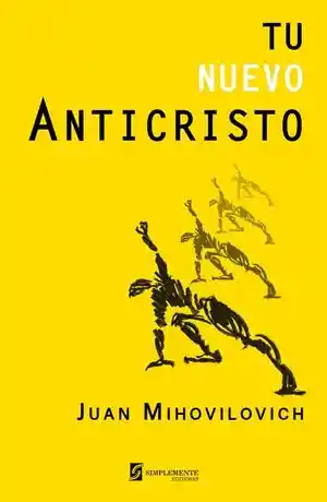 Tu Nuevo Anticristo