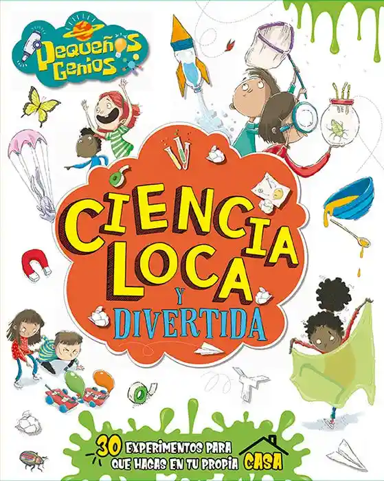 Ciencia Loca y Divertida