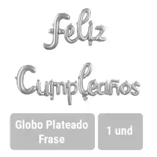 Set De Globo Metálico Feliz Cumpleaños Plateado