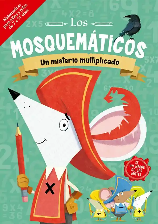 Los Mosquemáticos. Un Misterio Multiplicado