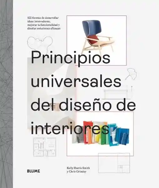 Principios Universales Del Diseño de Interiores - Grimley Chris