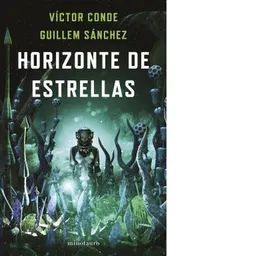 Horizonte de Estrellas (Premio Minotauro 2022) - Conde Victor