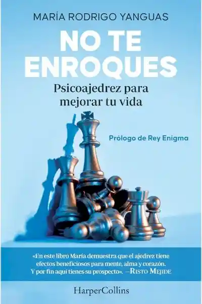 No Te Enroques - María Rodrigo yanguas