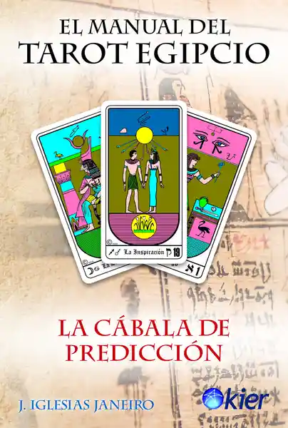 El manual del tarot egipcio