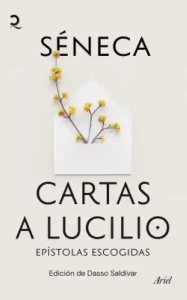 Cartas a Lucilio - Séneca