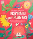 Inspirado Por Plantas