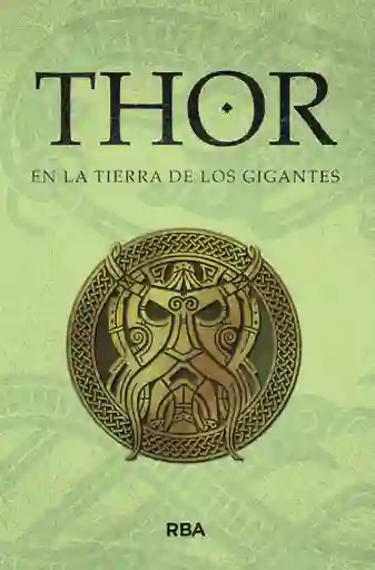 Thor en La Tierra de Los Gigantes