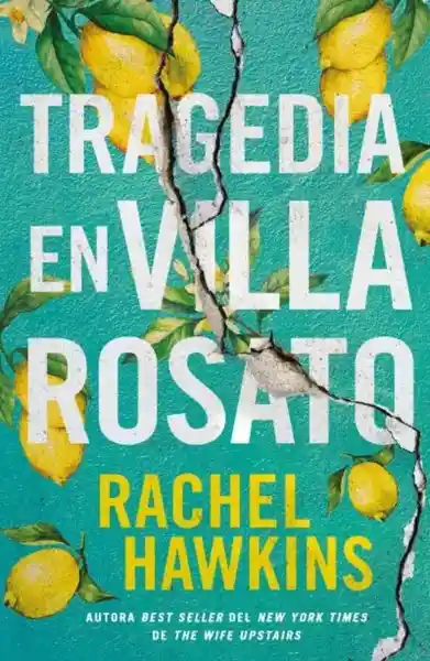 Tragedia en Villa Rosato - Hawkins Rachel