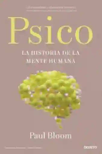 Psico la Historia de la Mente Humana - Bloom Paul