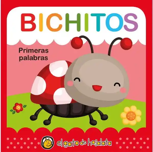 Bichos (Suavecitos) - El Gato de Hojalata