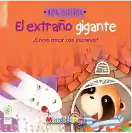 El Extraño Gigante (Plan Lector)