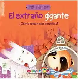 El Extraño Gigante (Plan Lector)