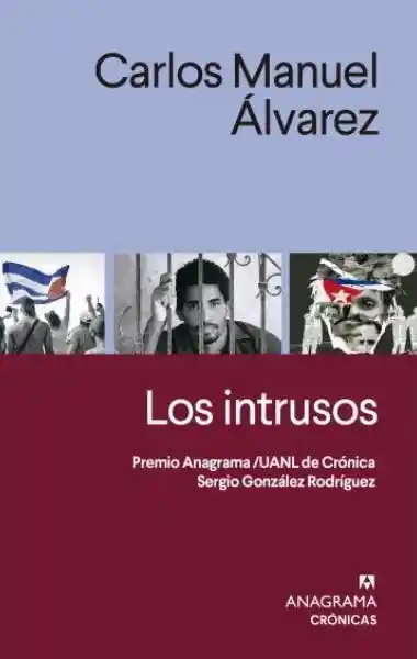 Los Intrusos - Álvarez Carlos Manuel