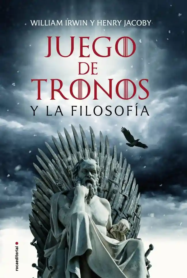 Juego de Tronos y la Filosofia