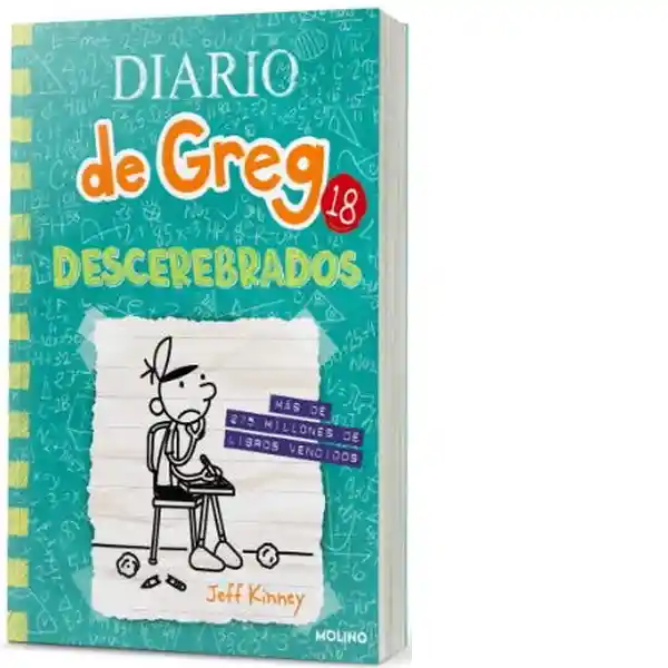 Diario de Greg #18. Descerebrados - Kinney Jeff