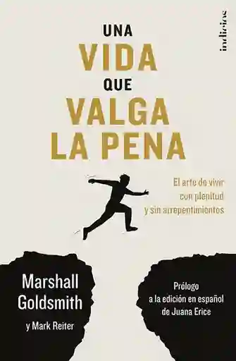 Una Vida Que Valga la Pena - Goldsmith Marshall