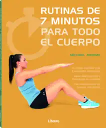 Rutinas de 7 Minutos Para Todo el Cuerpo