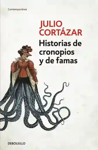 Historias de Cronopios y de Famas