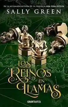 Los Reinos en Llamas (Ladrones de Humo 3)