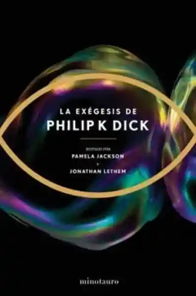 La Exégesis - Dick Philip