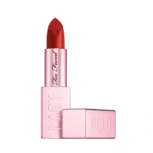 Too Faced Labial Lady Bold Lipstick be True to You
