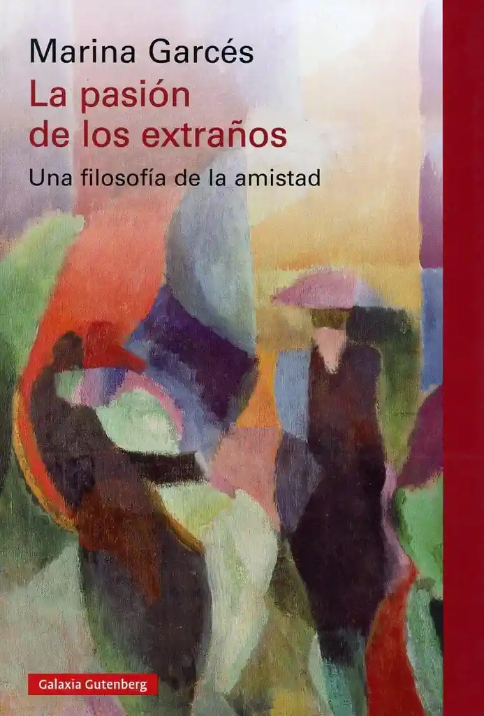 La Pasion de Los Extra�os