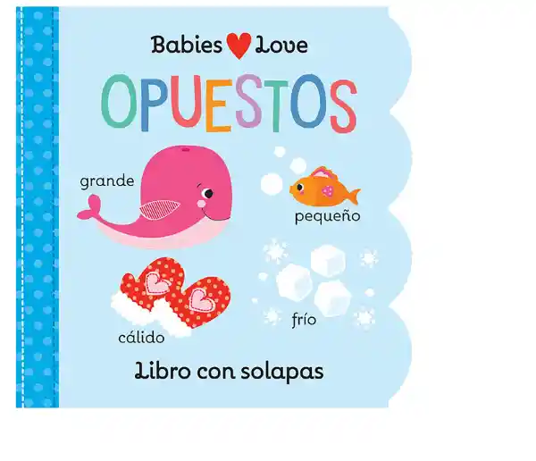 Libro Contrapunto color Con Solapa Babies Love