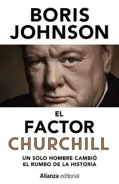 Boris Johnson - El Factor Churchill