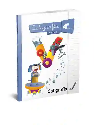 Caligrafix Cuaderno 4° Básico Vertical