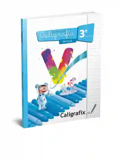 Caligrafix Cuaderno 3° Básico Vertical