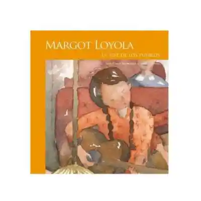 Libro Margot Loyola