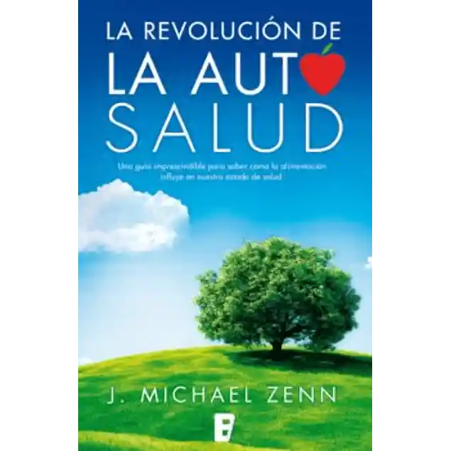 La revolución de la autosalud libro j. michael zenn