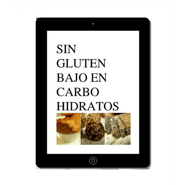 Sin gluten bajo en carbohidratos e-book catalina valdes