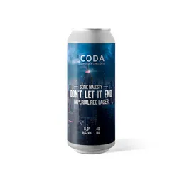Don't Let It End - Imperial Red Lager Lata 470 mL