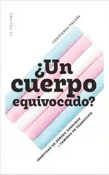 Un Cuerpo Equivocado