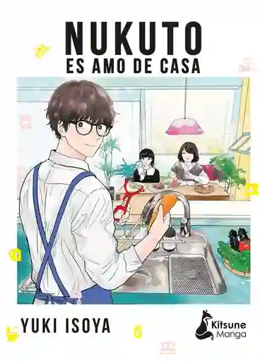 Nukuto es Amo de Casa - Isoya Yuki