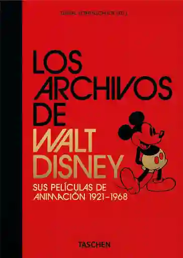 Los Archivos De Walt Disney: Sus Películas De Animación