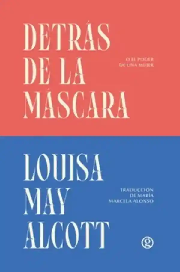 Detras de La Mascara o El Poder de Una M