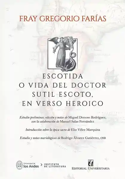 Escotida o Vida Del Doctor Sutil Escoto - Farias Fray Gregorio