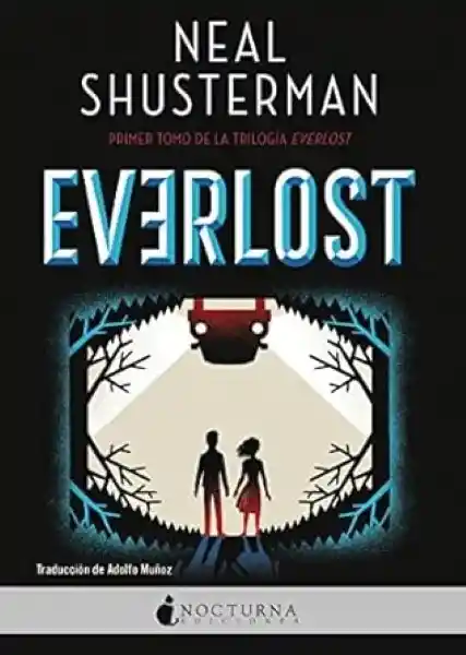 Everlost 1 - Shusterman Neal