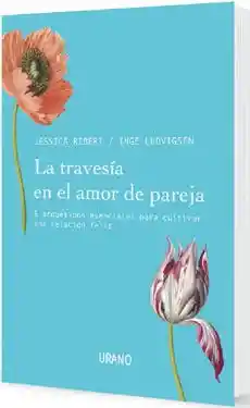 La Travesia en el Amor de Pareja