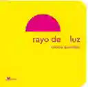 Rayo de Luz - García González