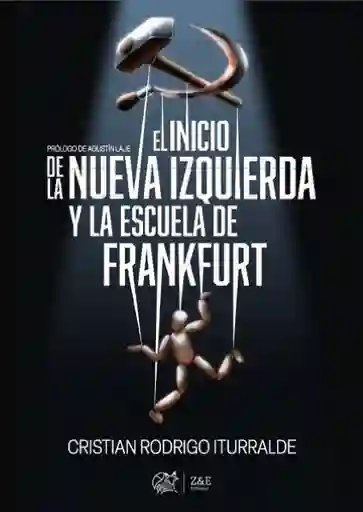 El Inicio de la Nueva Izquierda y la Escuela de Frankfurt