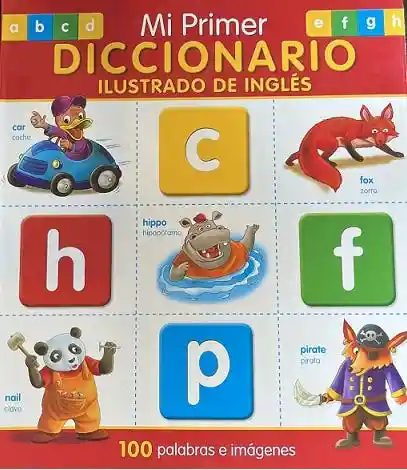 Mi Primer Diccionario Ilustrado en Ingles