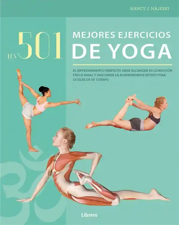 Los 501 · Mejores Ejercicios De Yoga
