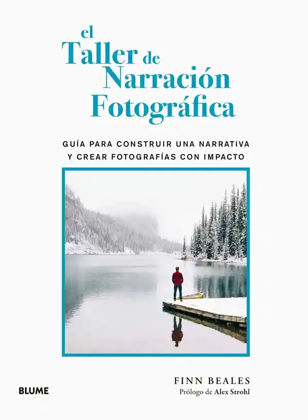 El Taller De Narración Fotográfica