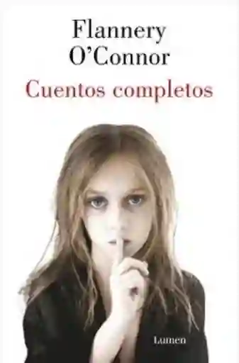 Cuentos Completos - Oconnor Flannery