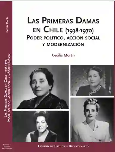 Las Primeras Damas en Chile (1938-1970)