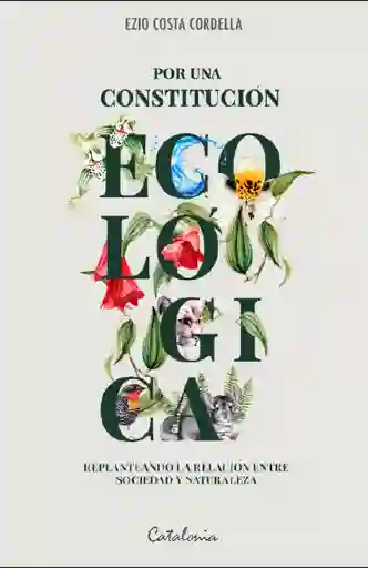 Por Una Constitucion Ecologica