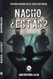 Nacho ¿Estás?